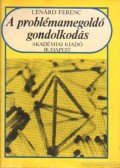 Dr. Lénárd Ferenc - A problémamegoldó gondolkodás