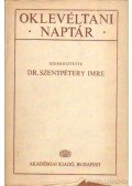 Dr. Szentpétery Imre (szerk.) - Oklevéltani naptár