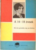 Dobos László,Eiben Ottó - A 14-18 évesek