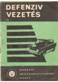 Dr. Koppány Géza - Defenziv vezetés