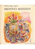 Nemes Nagy Ágnes - Mennyi minden