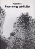 Papp Vilmos - Negyvenegy prédikátor