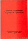 Dr. Kéri Nagy Béla,Dr. Takács József - Baranyai propagandisták és agitátorok tájékoztatója
