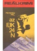 Peterdi Pál - Az FJK-24-N