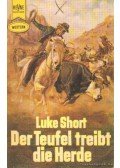 Short, Luke - Der teufel treibt die herde