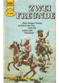 L'Amour, Louis - Zwei Freunde