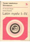Katona Rezsőné,N. HORVÁTH MARGIT - Latin nyelv I-IV.