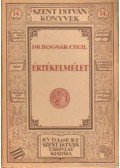 Dr. Bognár Cecil - Értékelmélet