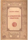 Balanyi György - A szerzetesség története