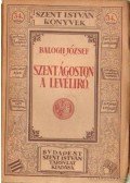 Balogh József - Szent Ágoston a levélíró