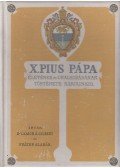 Dr. Czaich Á. Gilbert,Fráter Aladár - X. Pius pápa