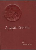 Chobot Ferenc - A pápák története