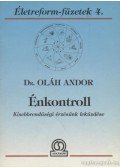 Oláh Andor - Énkontroll
