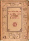 Dr. Kühár Flóris - A keresztény bölcselet története