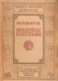 Dr. Pitroff Pál - Bevezetés az esztétikába