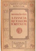 Birkás Géza dr. - A francia irodalom története