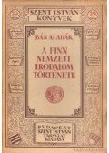 Bán Aladár - A finn nemzeti irodalom története