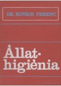 Kovács Ferenc - Állathigiénia