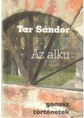 Tar Sándor - Az alku