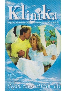 Vandenberg, Patricia - Nem válhatunk el! Vandenberg, Patricia - Nem válhatunk el!, Budapest 1992 antikvár könyv