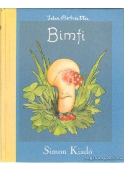 Ida Bohatta - Bimfi Ida Bohatta - Bimfi, Budapest 2000 antikvár könyv
