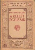 Dr. Lippay Lajos - A keleti egyházak