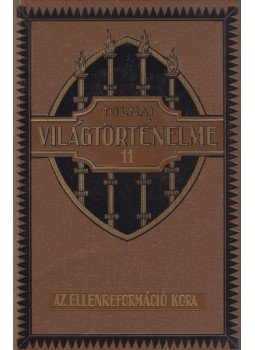 Dr. Ballagi Aladár - Tolnai világtörténelme XI. - Az újkor II. rész Dr. Ballagi Aladár - Tolnai világtörténelme XI. - Az újkor II. rész, Budapest 0 antikvár könyv