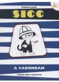 Kálmán Jenő,Székely Dezső - Sicc a vadonban