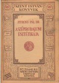 Dr. Pitroff Pál - A szépirodalom esztétikája