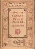 Dr. Bánhegyi Jób - A magyar irodalom története I.