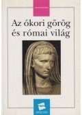 Jakab György - Az ókori görög és római világ
