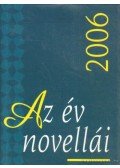 Bíró Gergely - Az év novellái 2006