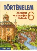 Horváth Andrea,Horváth Levente Attila - Történelem 6.