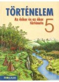 Horváth Andrea,Horváth Levente Attila - Történelem 5.
