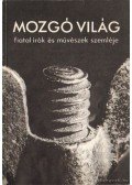 Borbély Sándor,Simonffy András - Mozgó világ 1972/5. füzet