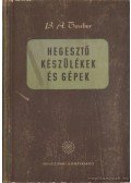 Tauber, B. A. - Hegesztőkészülékek és gépek