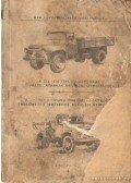 Balogh Lajos (szerk.) - A ZIL-130 típusú gépkocsi és változatainak kezelési útmutatója