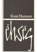Knut Hamsun - Éhség