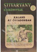 Molnár Gábor,Hont-Varsányi Ferenc - Kaland az ősvadonban.