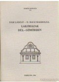 Dám László,Dr. Rácz Magdolna - Lakóházak Dél-Gömörben