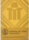 Takács Jánosné,Hofmann László - Középhaladó német nyelvkönyv