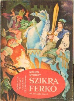 Méhes György - Szikra Ferkó Méhes György - Szikra Ferkó, Bukarest 1975 antikvár könyv