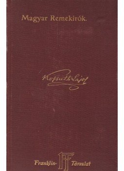 Kossuth Lajos - Kossuth Lajos munkáiból Kossuth Lajos - Kossuth Lajos munkáiból, Budapest 1902 antikvár könyv