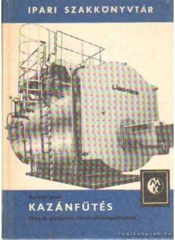Korényi János - Kazánfűtés Korényi János - Kazánfűtés, Budapest 1981 antikvár könyv