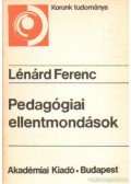 Lénárd Ferenc - Pedagógiai ellentmondások