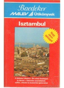 Katona Zsuzsa, Karl Baedeker - Isztambul Katona Zsuzsa, Karl Baedeker - Isztambul, Budapest 1991 antikvár könyv