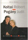 Bóta Gábor - Koltai Róbert - Pogány Judit
