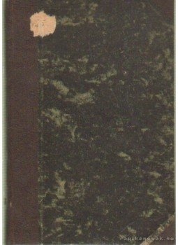 Heinrich Gusztáv - Wilhelm Tell Heinrich Gusztáv - Wilhelm Tell, Budapest 1904 antikvár könyv