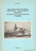 Rácz Imre - Arló, Borsodszentgyörgy, Járdánháza, Hódcsépány története egyházi levéltári források tükrében