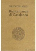 Szentkuthy Miklós - Bianca Lanza di Casalanza